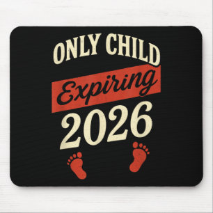 Nur Kind bis 2026 - Schwangerschaftsankündigung Mousepad