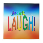 Nur lachen fliese (Vorderseite)