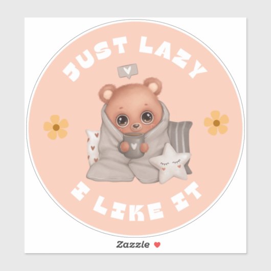 NUR LAZY UND ICH MAG ES BÄRENAUFkleber Aufkleber (Blatt)