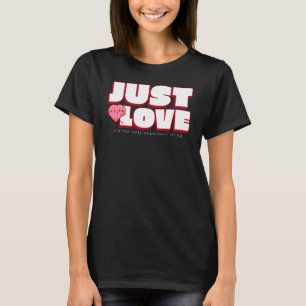 NUR LIEBE - Das einzige, worauf Shirt ankommt