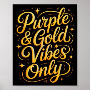 Nur Lila-Gold-Stimmung Team Spirit Week Spieltag Poster
