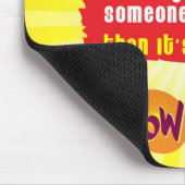 Nur lustig, bis jemand verletztes mousepad erhält (Ecke)