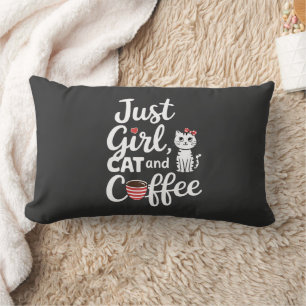 Nur Mädchen Katze Und Kaffee Lendenkissen