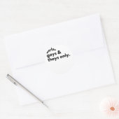 Nur Mädchen, Schwule und Theys Runder Aufkleber (Umschlag)