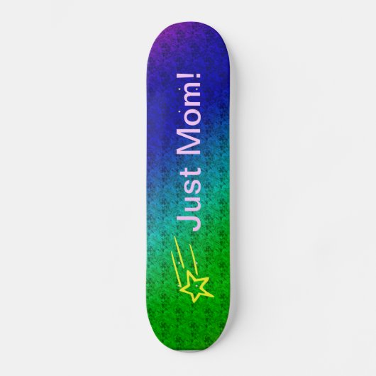 Nur Mama Superstar Skateboard (Vorderseite)