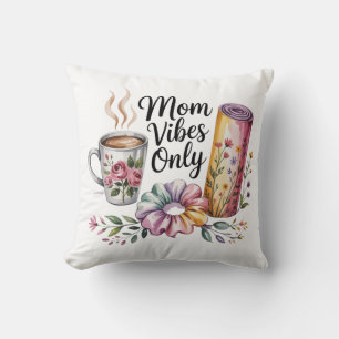 Nur Mama-Vibes Kissen