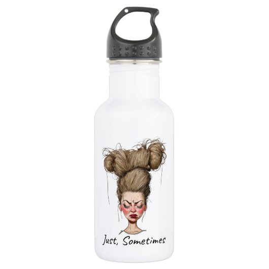 Nur, manchmal! Funny Bad Day Edelstahlflasche (Vorderseite)