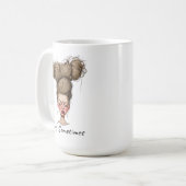 Nur, manchmal! Funny Bad Day Kaffeetasse (Vorderseite Links)