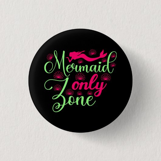 Nur Meerjungfrau-Zone in Hot Pink und Neon Green Button (Vorderseite)