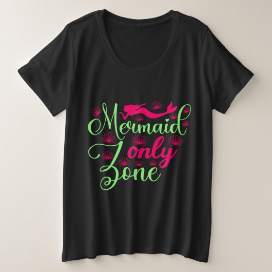 Nur Meerjungfrau-Zone in Hot Pink und Neon Green Große Größe T-Shirt (Design vorne)
