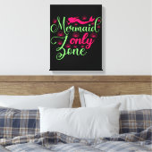 Nur Meerjungfrau-Zone in Hot Pink und Neon Green Leinwanddruck (Insitu (Schlafzimmer))