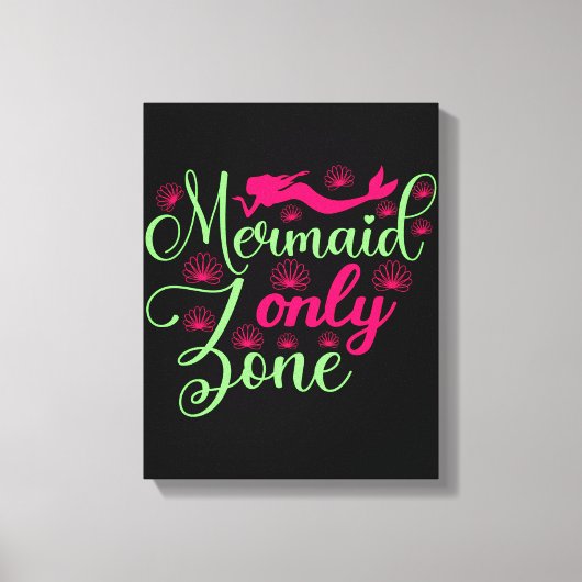 Nur Meerjungfrau-Zone in Hot Pink und Neon Green Leinwanddruck (Vorderseite)