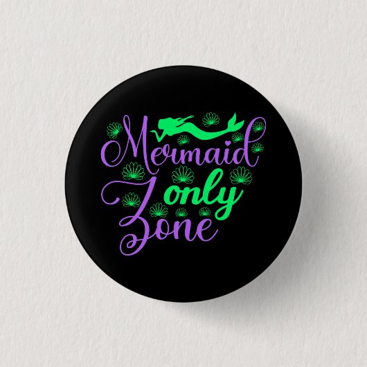 Nur Meerjungfrau Zone in Neon Green und Lila Button (Vorderseite)