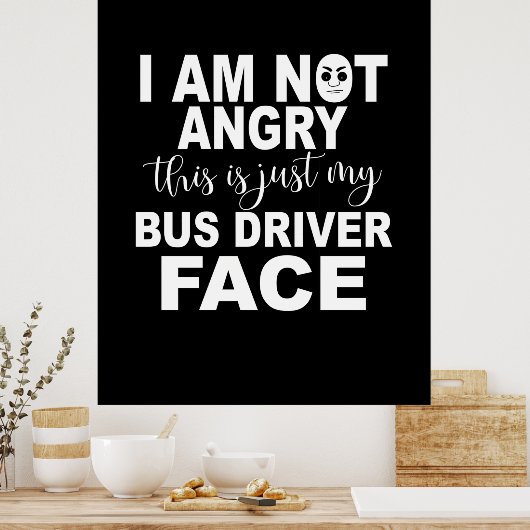 Nur mein Busfahrerstand Poster (Küche)