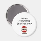 Nur mein Sockenaffe versteht mich Magnet (Vorderseite/Rückseite)
