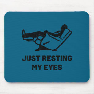 Nur meine Augen ausruhen Lustiger Sessel Vatertag Mousepad