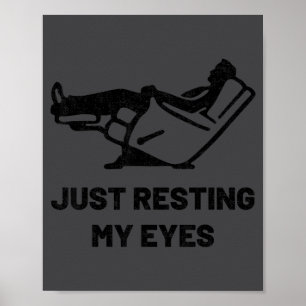 Nur meine Augen ausruhen Lustiger Sessel Vatertag  Poster