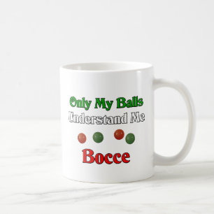Nur meine Bälle verstehen mich. Bocce. Kaffeetasse
