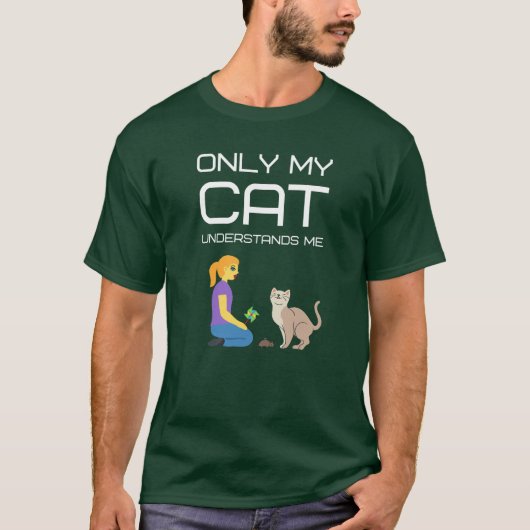 Nur meine Katze versteht mich T-Shirt (Vorderseite)