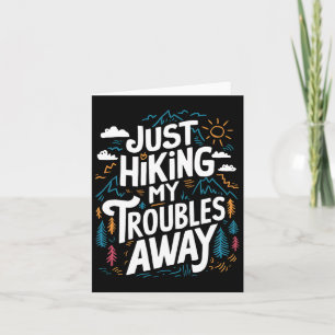 Nur meine Probleme wandern weg Funny Wiker Outdoor Karte