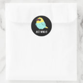 Nur mit dem Gewitter Bird Pun Dark BG Runder Aufkleber (Tasche)