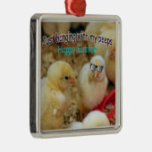 Nur mit meinen Pieps Silbernes Ornament (Rechts)