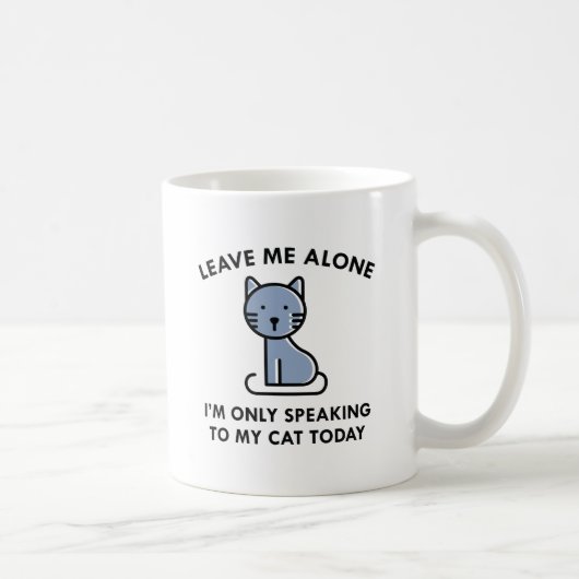 Nur mit meiner Katze reden Kaffeetasse (Rechts)