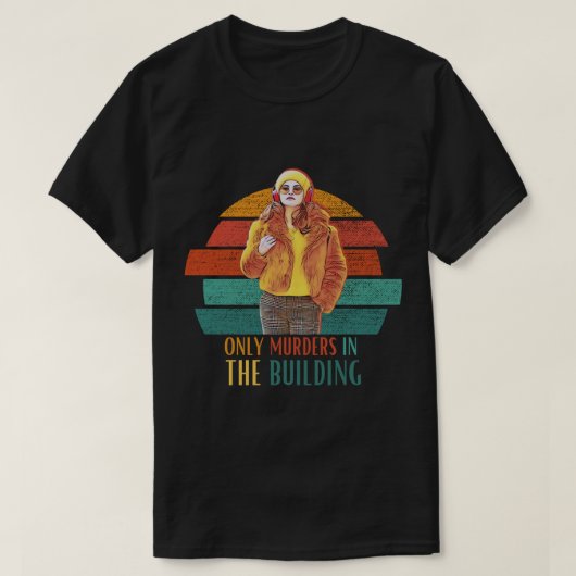 Nur Morde im Gebäude auf Retro-Sonnenuntergang abb T-Shirt (Design vorne)