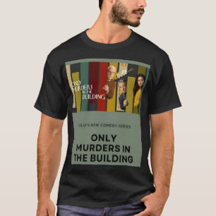 Nur Mörder im Gebäude T-Shirt