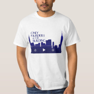 Nur Mörder in der Gebäude-Serie T-Shirt