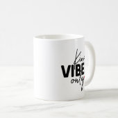 Nur niedlich Kind Vibes Kaffeetasse (VorderseiteRechts)