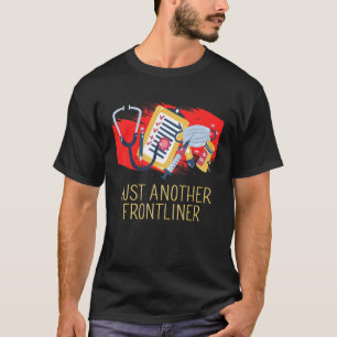 Nur noch ein anderer Frontliner Mediziner Frontlin T-Shirt