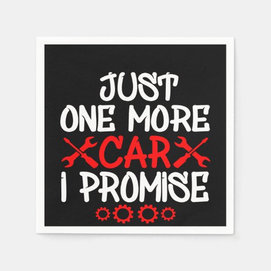 Nur noch ein Auto, das ich verspreche Serviette (Vorderseite)