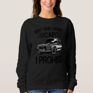 Nur noch ein Auto, ich verspreche es Garage Mecha Sweatshirt