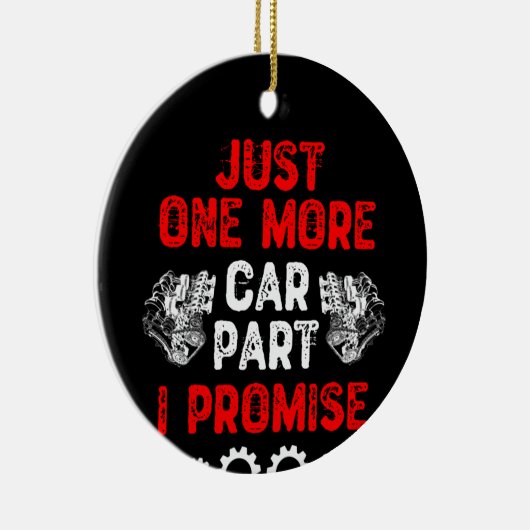 Nur noch ein Auto Teil I Versprechen Keramik Ornament (Rechts)