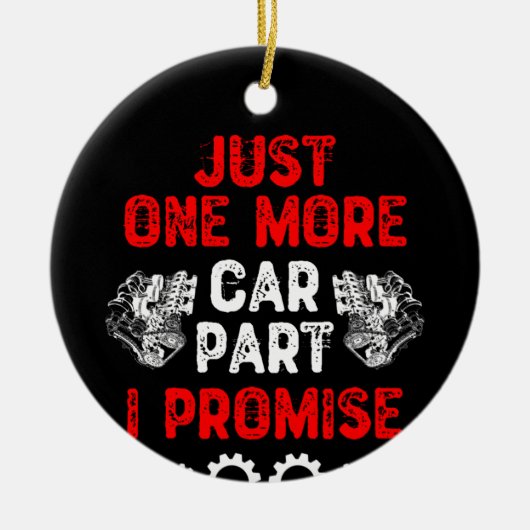 Nur noch ein Auto Teil I Versprechen Keramik Ornament (Vorne)