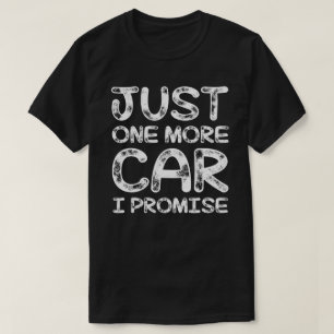 Nur noch ein Auto versprechen T-Shirt
