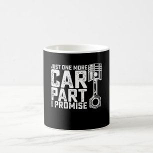 Nur noch ein Autoteil, ich verspreche es, Automech Kaffeetasse