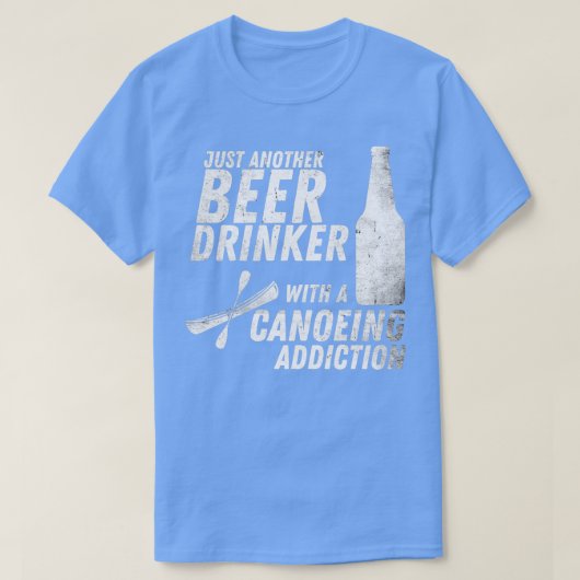 Nur noch ein Bier-Drink mit Kanu-Tipp T-Shirt (Design vorne)
