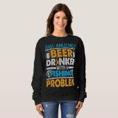 Nur noch ein Bier mit einem Fischproblem 1 Sweatshirt (Vorne ganz)