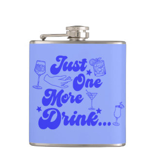 Nur noch ein Getränk Lustiger Retro-Text Flachmann