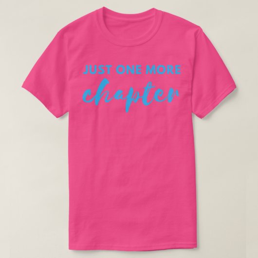 Nur noch ein Kapitel 8 T-Shirt (Design vorne)