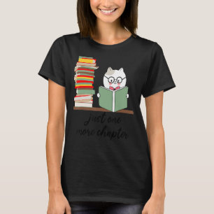 Nur noch ein Kapitel Bookworm Buch Lover Nerd Rea T-Shirt