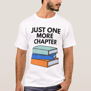 Nur noch ein Kapitel Buchliebhaber Design T-Shirt