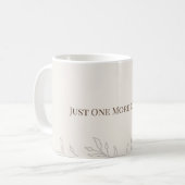 Nur noch ein Kapitel - gemütlicher Lesebechcher Kaffeetasse (Vorderseite Links)