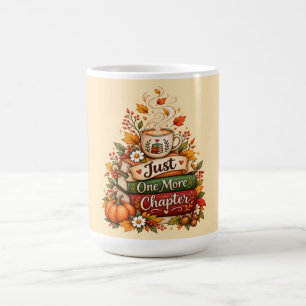 Nur noch ein Kapitel - Herbst-Buchliebhaber-Planer Kaffeetasse