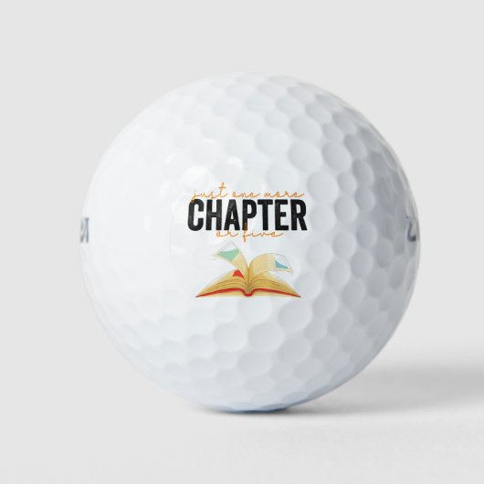 Nur noch ein Kapitel oder fünf lustige Bücherliebh Golfball (Vorderseite)