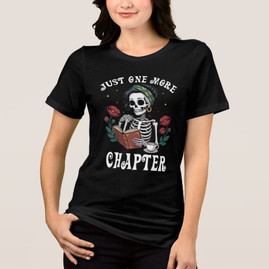 Nur noch ein Kapitel Skelettbuch Lover Design Tri-Blend Shirt (Vorderseite)