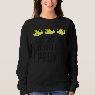Nur noch ein Leopard Gecko I Versprechen Leopard G Sweatshirt