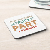 Nur noch ein LKW Teil I Versprechen Getränkeuntersetzer (Linke Seite)